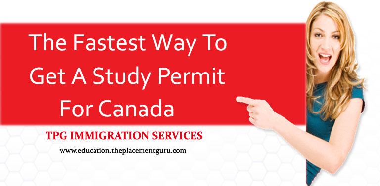 The-Fastest-Way-To-Get-A-Study-Permit-For-Canada